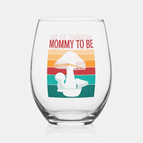 mushroom Mommy To Be baby shower  Stemless Wine Glass