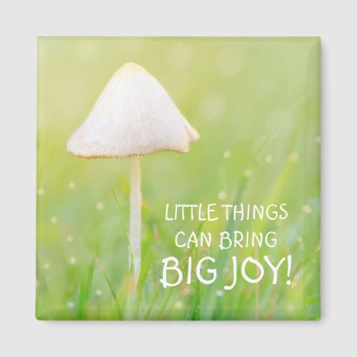 Mushroom Nature Inspirational Magnet