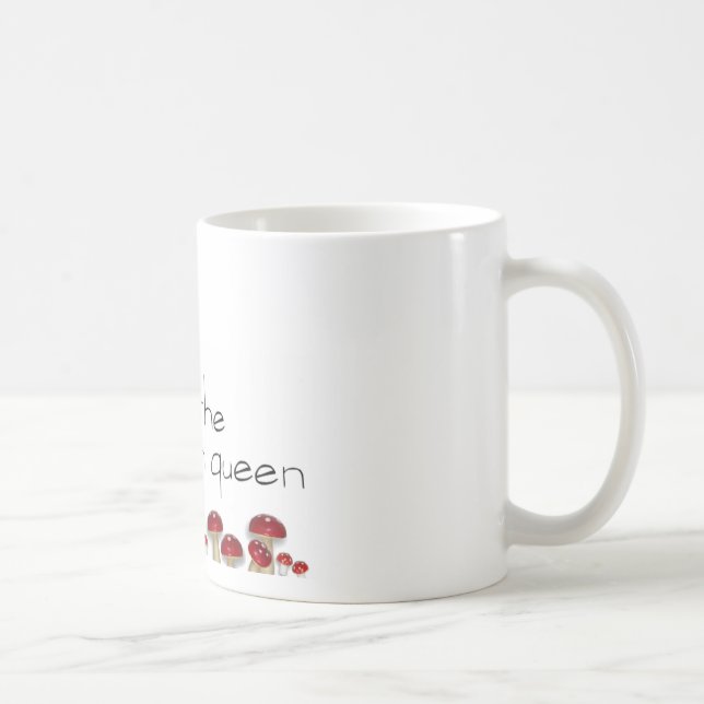 Mushroom Queen Coffee Mug (Right)