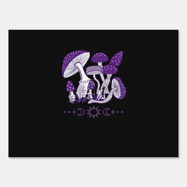 Mushroom Whimsigoth Vibes Sign (Front)