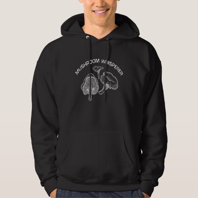 Mushroom Whisperer Mushroom Collecting Fungi Hoodie (Front)