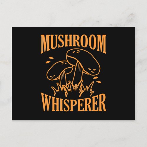 Mushroom Whisperer Mycologist Morels Hunting Lover Postcard