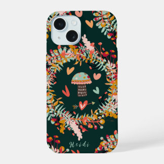 Mushroom Wreaths and Hearts iPhone 15 Case