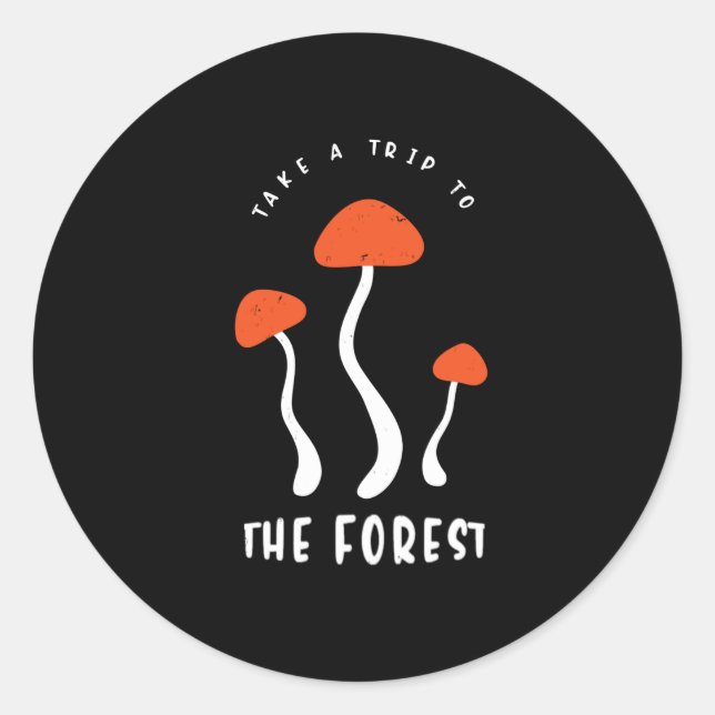 Mushrooms Humor Funny Sayings Mushroom Picker Classic Round Sticker (Front)