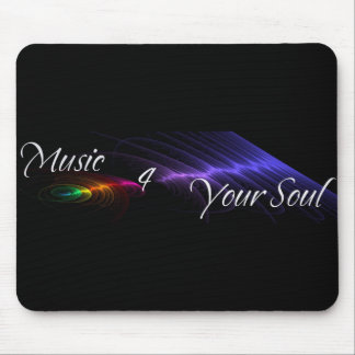 Music 4 Your Soul Mousepad
