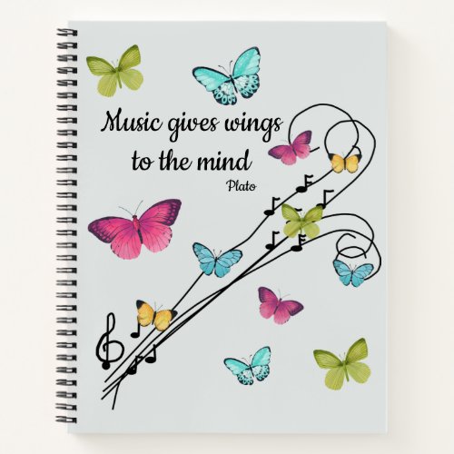 Music and Butterflies Music Gives Wings Notebook