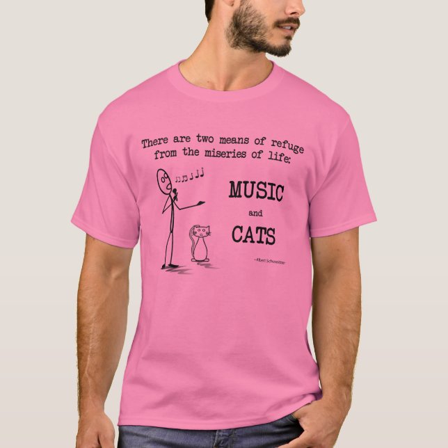 Music and Cats - Schweitzer quote T-Shirt (Front)