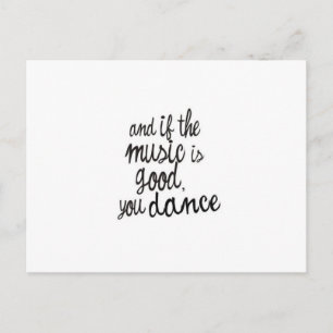 Music and Dance Quote Postcard
