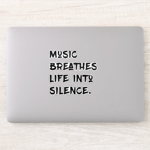Music and Silence Sticker
