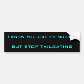 Music and Tailgatin Bumper Sticker