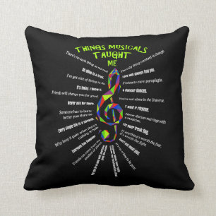 Music Atre Things Musicals Taught Me Actor 3 Throw Pillow