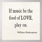 William Shakespeare Quote Print if Music Be the Food of -  Israel