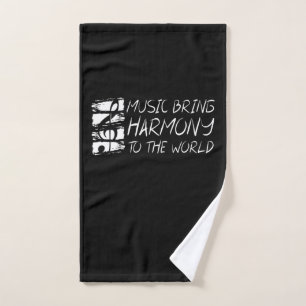 Music Bring Harmony To The World Hand Towel