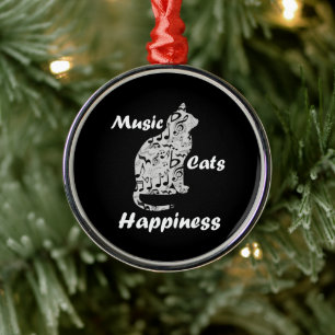 Music Cats Happiness - Musician Lover Quote Metal Ornament