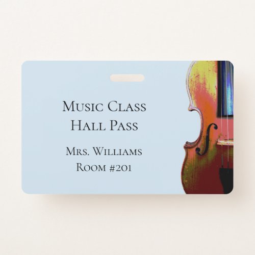 Music Class Orchestra Blue Hall Pass Badge