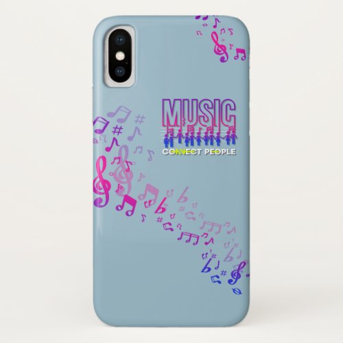 Music Connects People  iPhone X Case