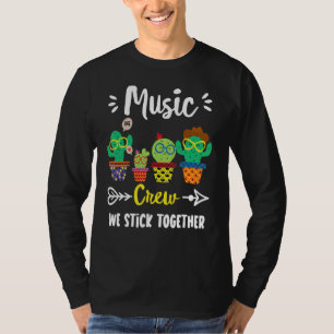 Music Crew  School Cactus Team Music Teacher Squad T-Shirt