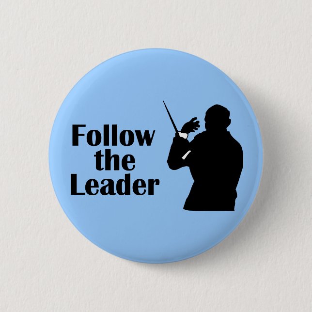 Music Director Follow The Leader Button (Front)