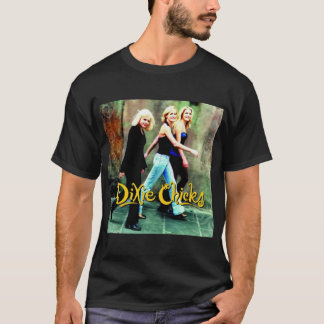 Music Dixie Chicks Singer Band Women T-Shirt