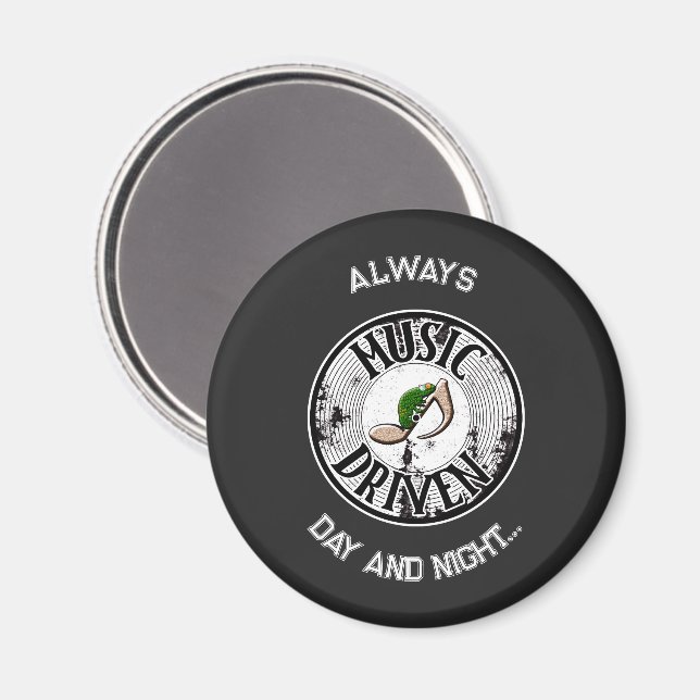 Music driven   magnet (Front/Back)
