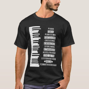 Music Dynamics Theory Musicians Piano  1 T-Shirt