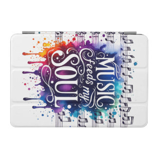 Music feeds my soul iPad mini cover