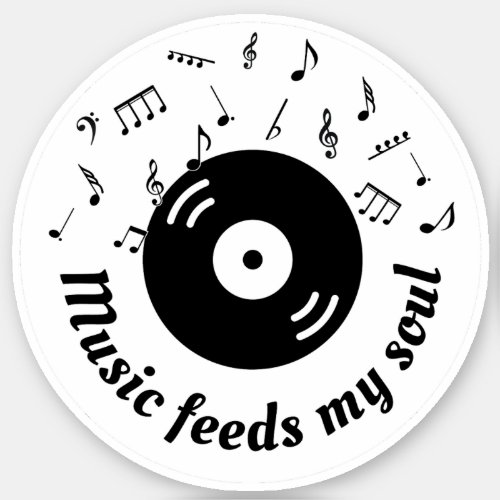 Music Feeds My Soul Vinyl Album Sticker