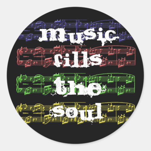 Music Fills The Soul Sticker