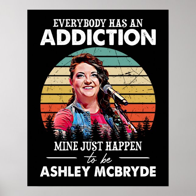 Music Gift Mine Just Happens To Be Ashley McBryde Poster (Front)
