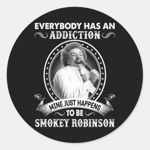 Music Gift Mine Just Happens To Be Smokey Robinson Classic Round Sticker