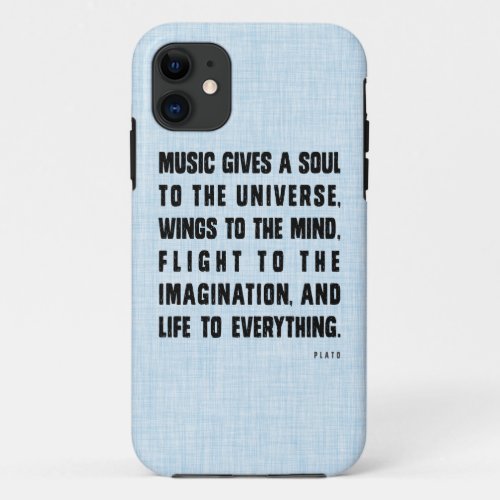 Music Gives A Soul To The Universe iPhone Case