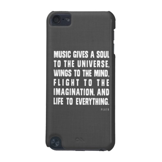 Music Gives A Soul To The Universe iPod Case
