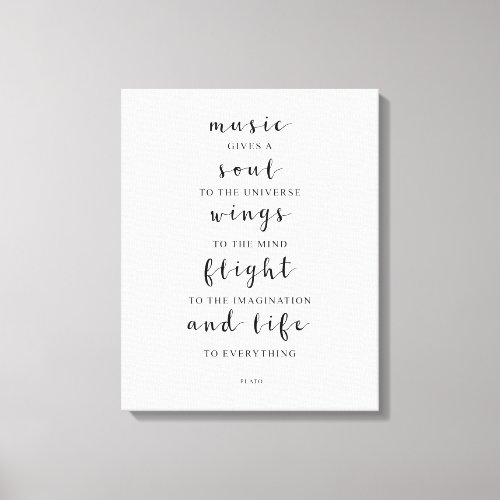 Music Gives A Soul To The Universe Plato Quote Canvas Print