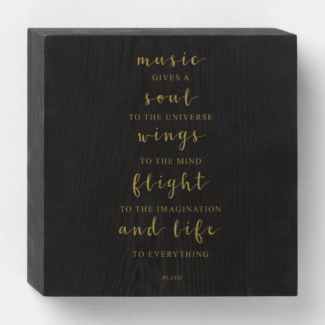 Music Gives A Soul To The Universe, Plato Quote Wooden Box Sign (Front Horizontal)