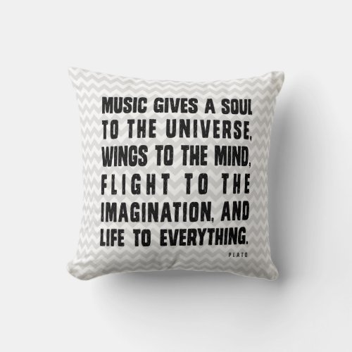 Music Gives Soul To The Universe Throw Pillow