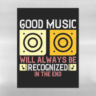 Music - Good Music Will Be Recognized Magnetic Dry Erase Sheet