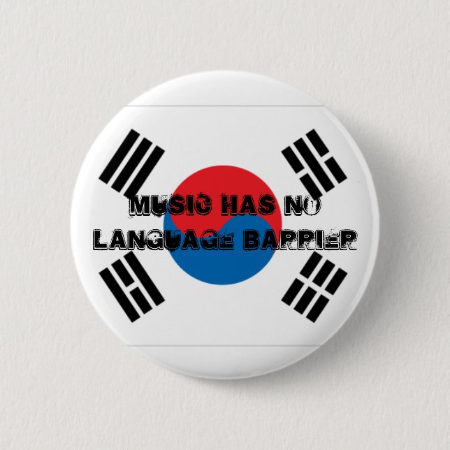 Music Has No Language Barrier Button (Front)