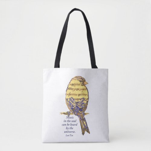 Music in the Soul Quote  Music Note Bird Tote Bag