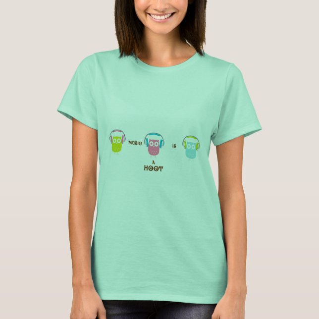 Music is a hoot T-Shirt (Front)