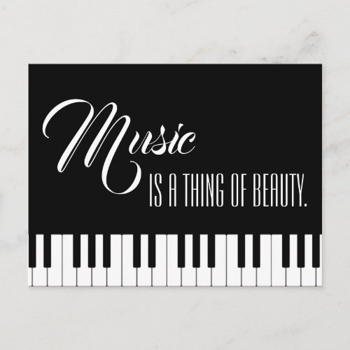 Music Is A Thing Of Beauty Postcard