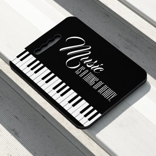 Music Is A Thing Of Beauty Seat Cushion