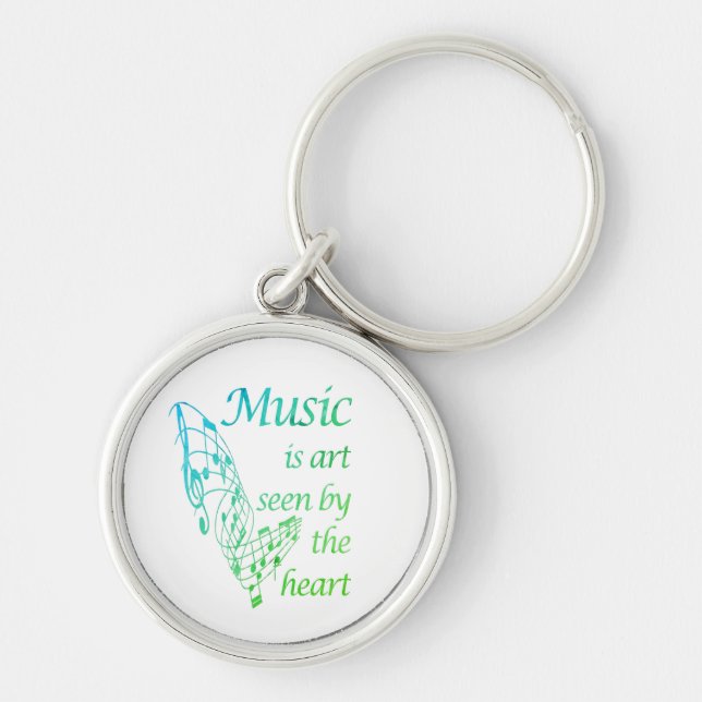 Music is Art seen by the Heart Inspirational Quote Keychain (Front)