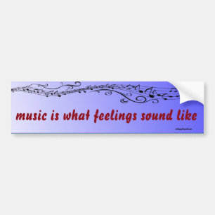 music is... bumper sticker