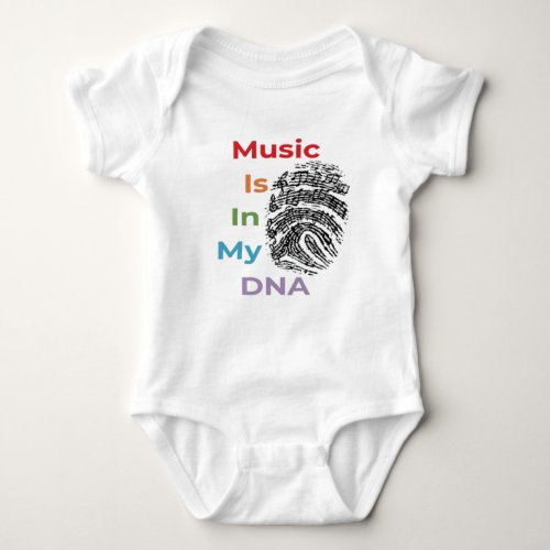 Music Is In My DNA Baby Bodysuit