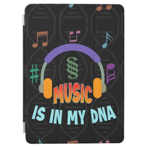Music is in my DNA    iPad Air Cover