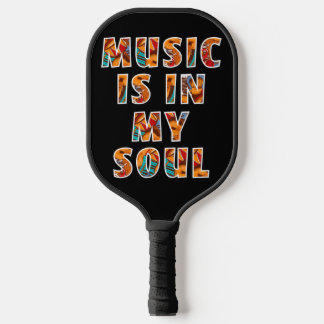 Music is in My Soul Graffiti Pickleball Paddle