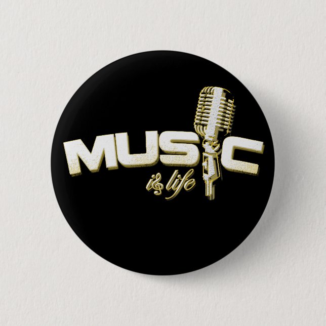 Music is life Button (Front)