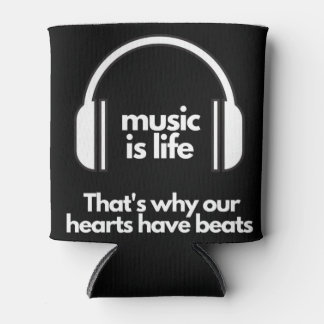 Music is Life  Can Cooler