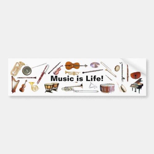 Music is Life Instrument Bumper Sticker