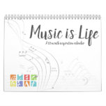Music Is Life - Musical Symbols Calendar